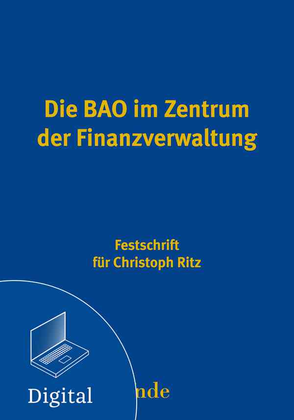 Die BAO im Zentrum der Finanzverwaltung