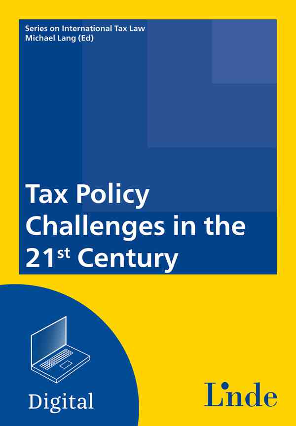 Tax Policy Challenges in the 21st Century