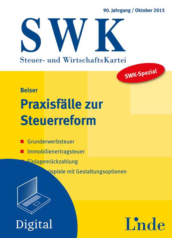 SWK-Spezial Praxisfälle zur Steuerreform