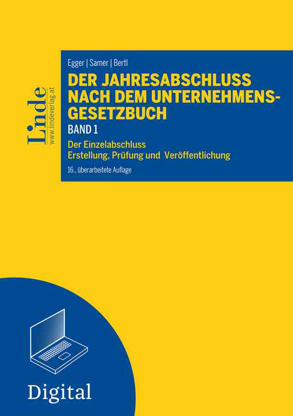 Der Jahresabschluss nach dem Unternehmensgesetzbuch, Band 1