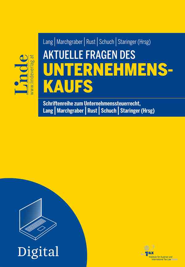 Aktuelle Fragen des Unternehmenskaufs