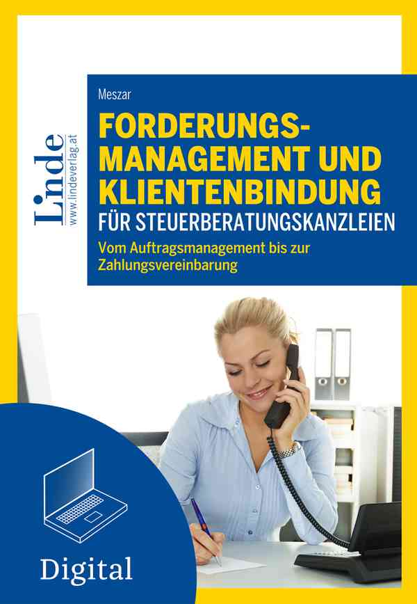 Forderungsmanagement und Klientenbindung für Steuerberatungskanzleien