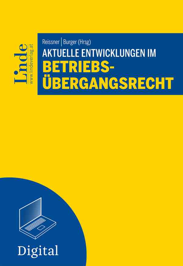 Aktuelle Entwicklungen im Betriebsübergangsrecht