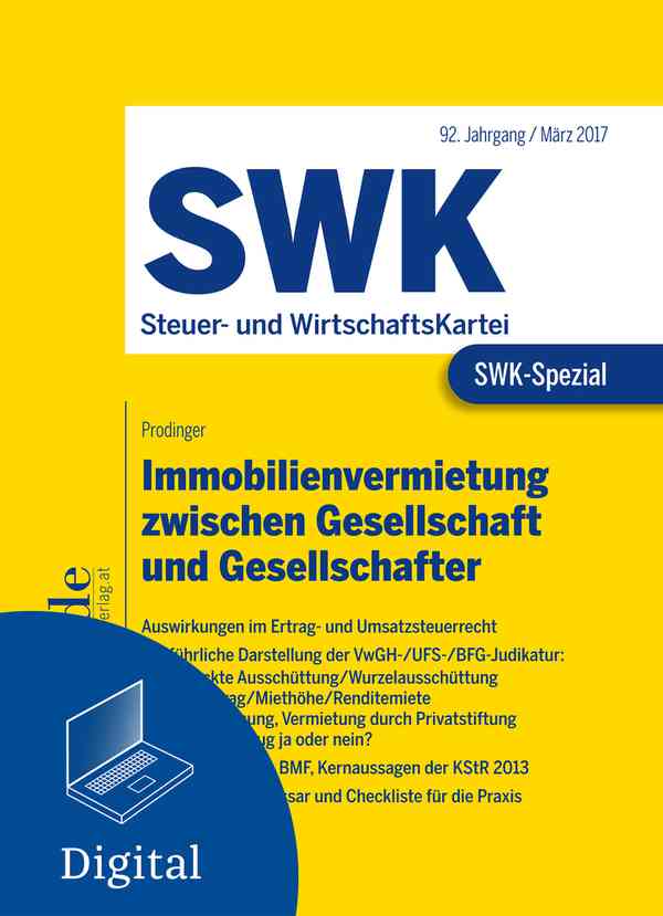 SWK-Spezial Immobilienvermietung zwischen Gesellschaft und Gesellschafter