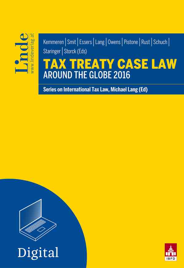 Tax Treaty Case Law around the Globe 2016