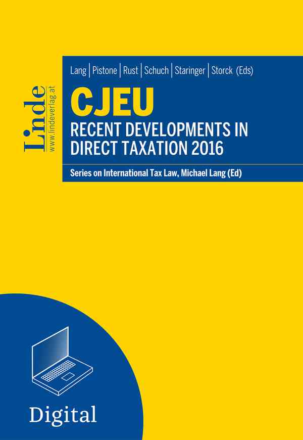 CJEU - Recent Developments in Direct Taxation 2016