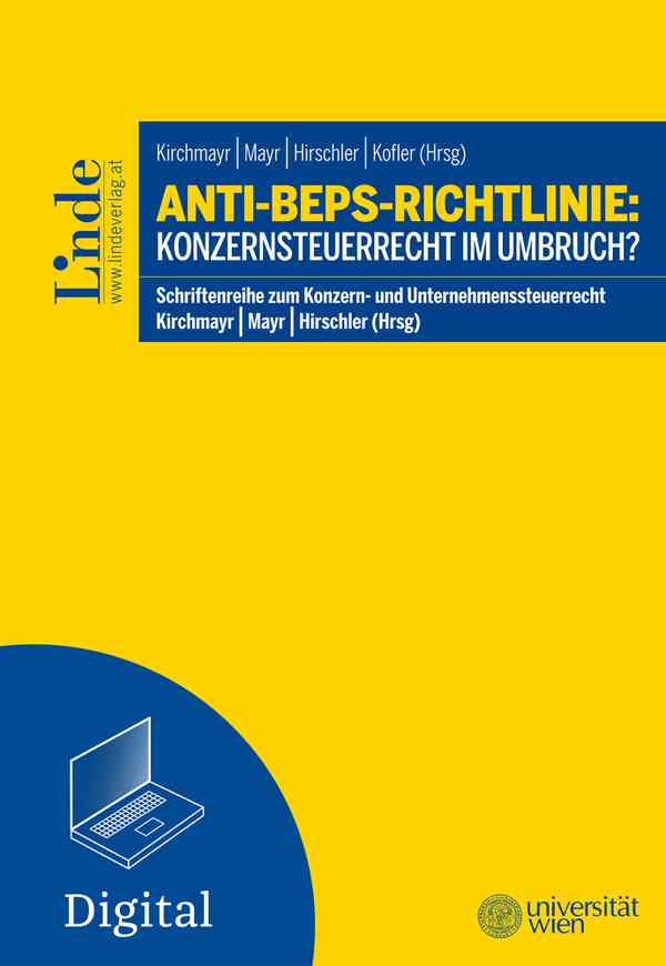 Anti-BEPS-Richtlinie: Konzernsteuerrecht im Umbruch?