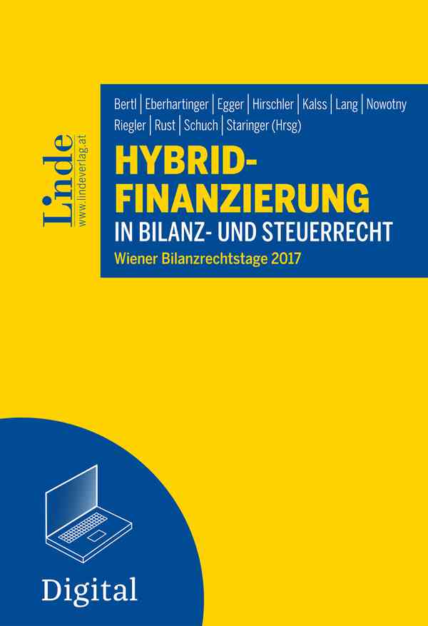 Hybrid-Finanzierung in Bilanz- und Steuerrecht