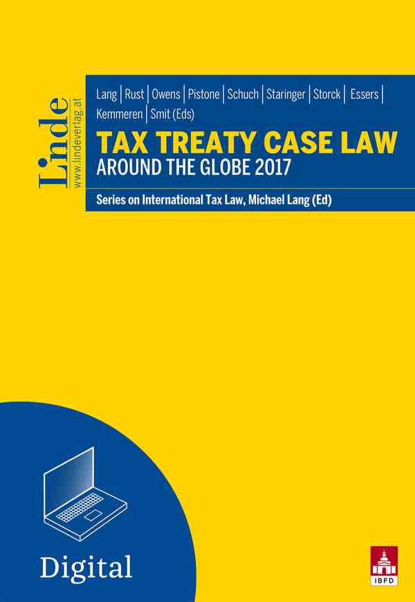 Tax Treaty Case Law around the Globe 2017