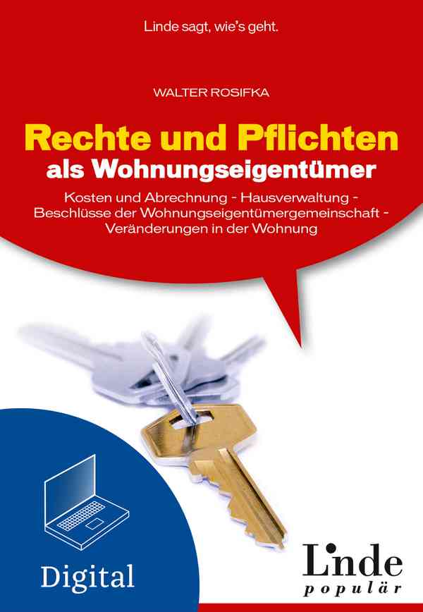 Rechte und Pflichten als Wohnungseigentümer