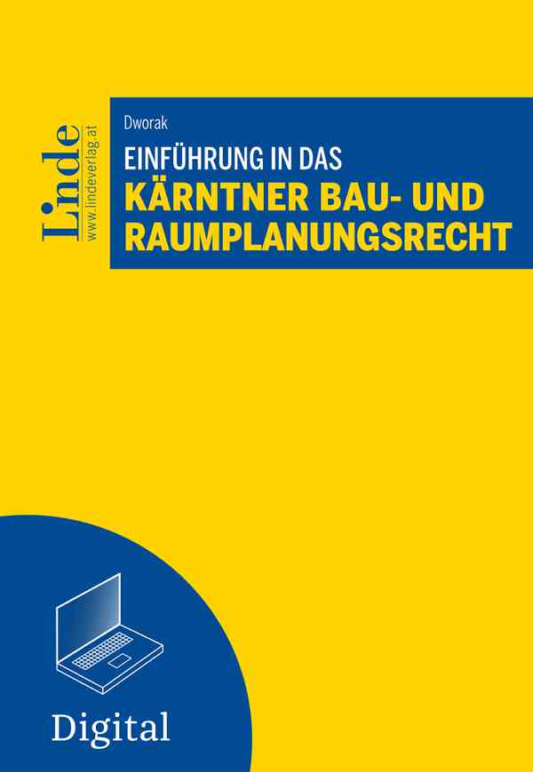 Einführung in das Kärntner Bau- und Raumplanungsrecht