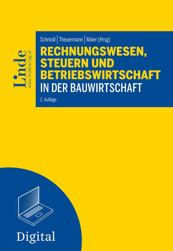 Rechnungswesen, Steuern und Betriebswirtschaft in der Bauwirtschaft