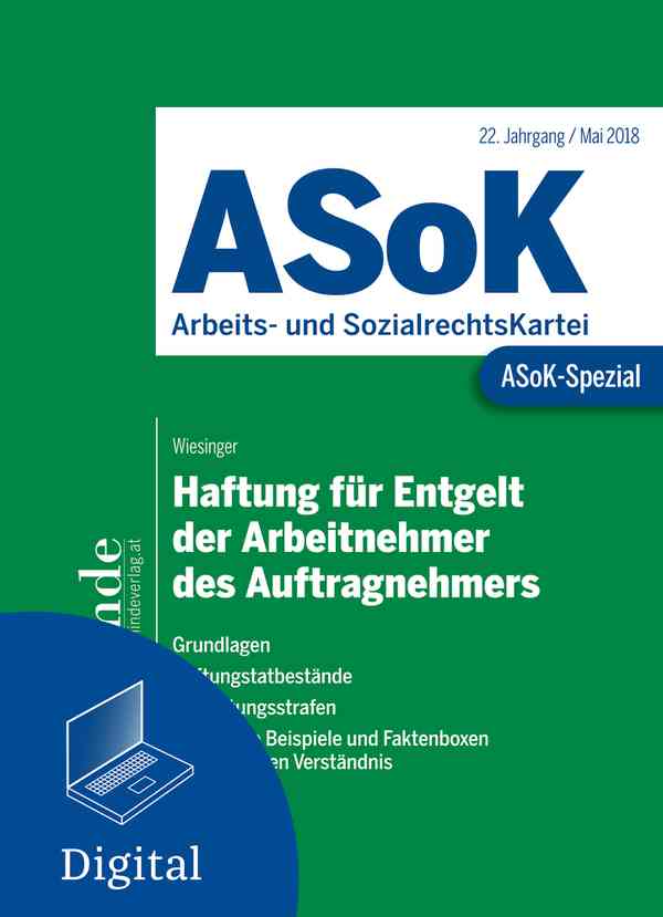 ASoK-Spezial Haftung für Entgelt der Arbeitnehmer des Auftragnehmers
