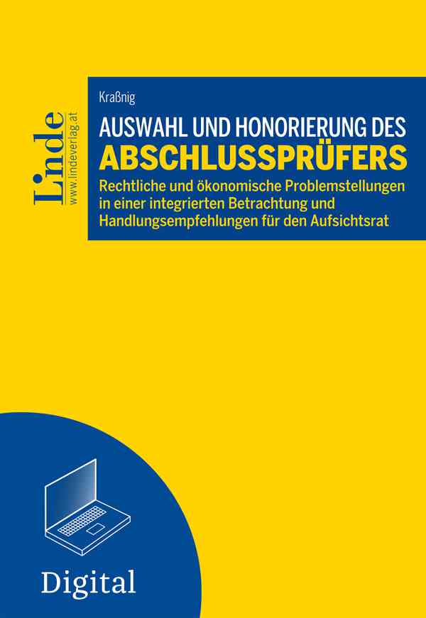 Auswahl und Honorierung des Abschlussprüfers