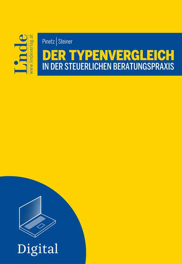Der Typenvergleich in der steuerlichen Beratungspraxis