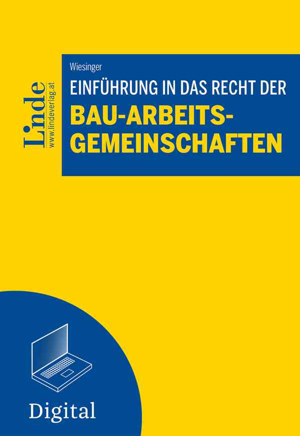 Einführung in das Recht der Bau-Arbeitsgemeinschaften