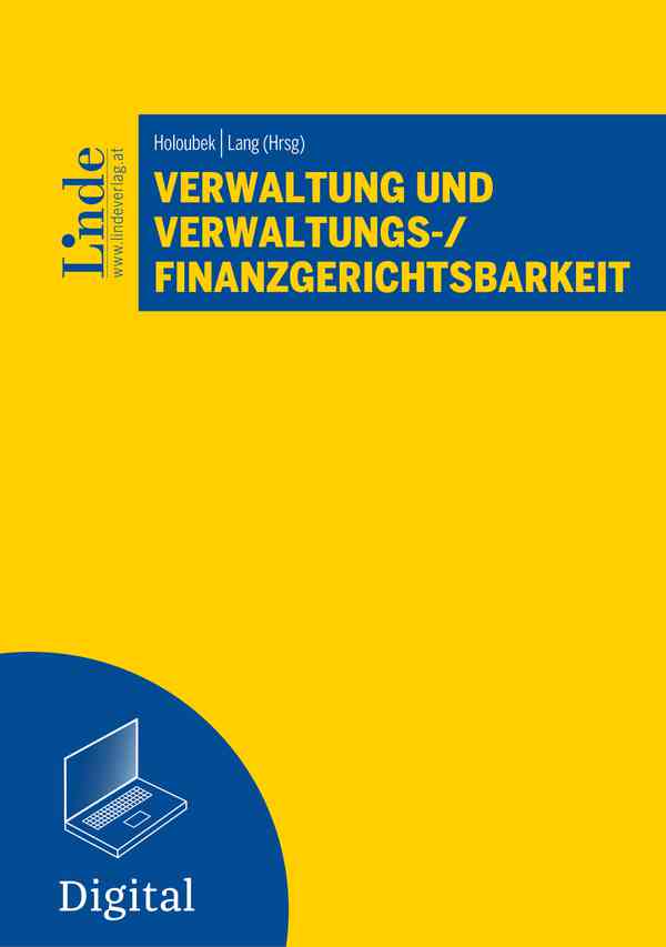 Verwaltung und Verwaltungs-/Finanzgerichtsbarkeit