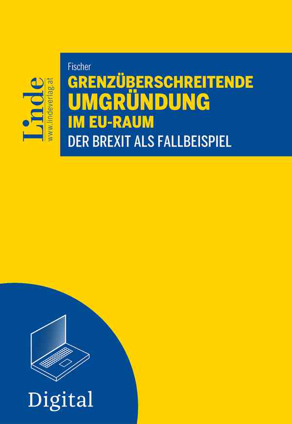 Grenzüberschreitende Umgründung im EU-Raum 