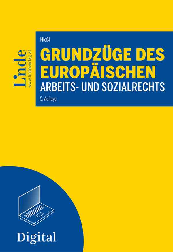 Grundzüge des europäischen Arbeits- und Sozialrechts