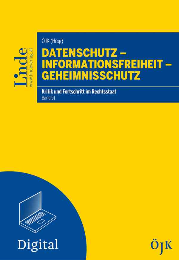 Datenschutz - Informationsfreiheit - Geheimnisschutz