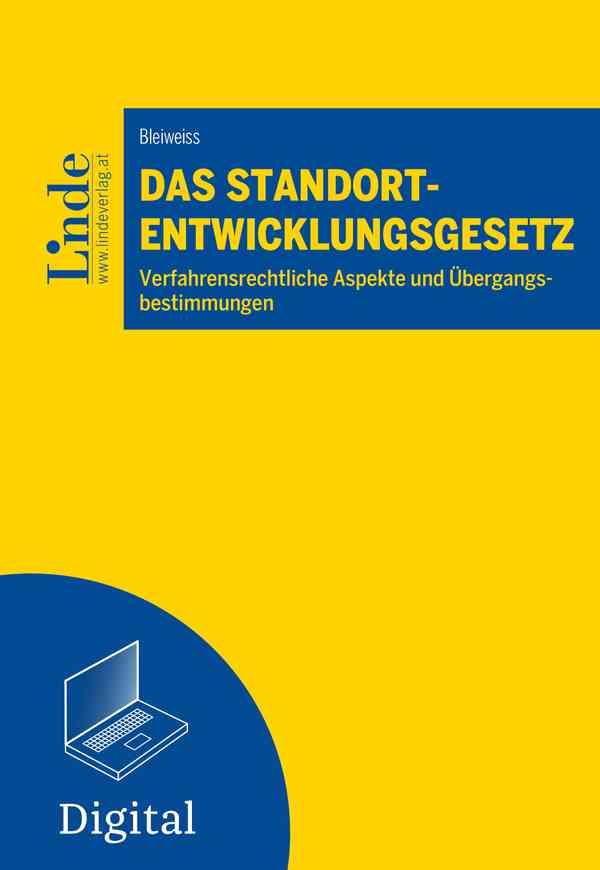 Das Standort-Entwicklungsgesetz