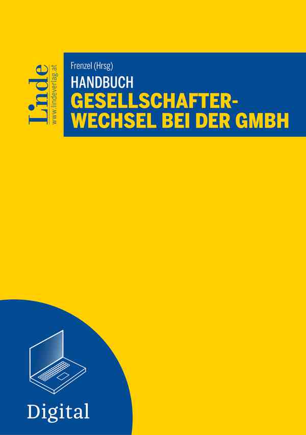 Handbuch Gesellschafterwechsel bei der GmbH