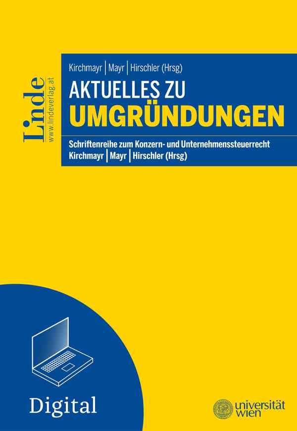 Aktuelles zu Umgründungen