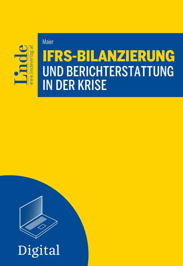 IFRS-Bilanzierung und Berichterstattung in der Krise