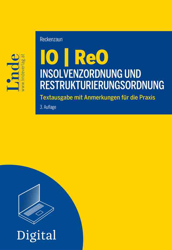 IO | ReO Insolvenzordnung und Restrukturierungsordnung