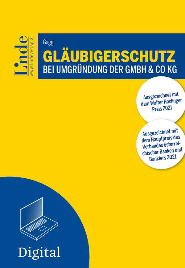 Gläubigerschutz bei Umgründung der GmbH & Co KG
