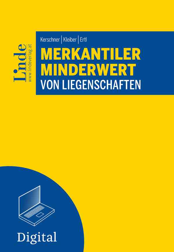 Merkantiler Minderwert von Liegenschaften
