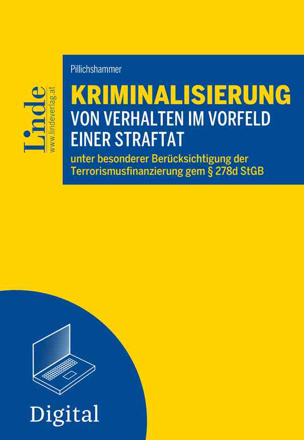 Kriminalisierung von Verhalten im Vorfeld einer Straftat
