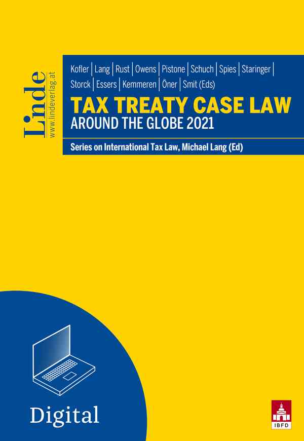 Tax Treaty Case Law around the Globe 2021
