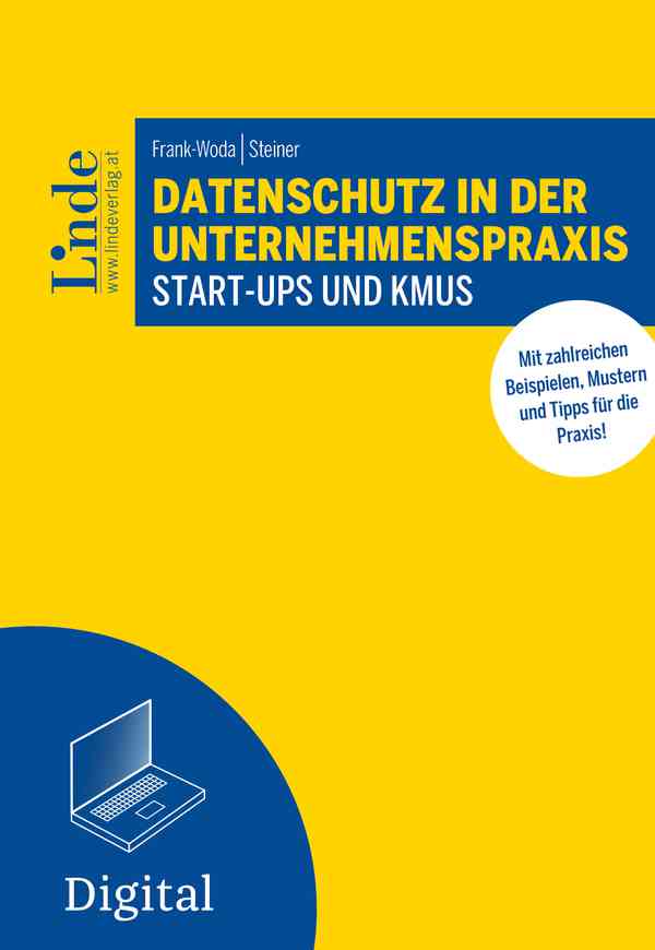 Datenschutz in der Unternehmenspraxis