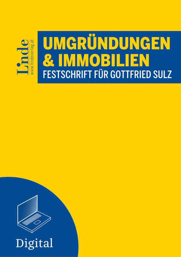 Umgründungen und Immobilien