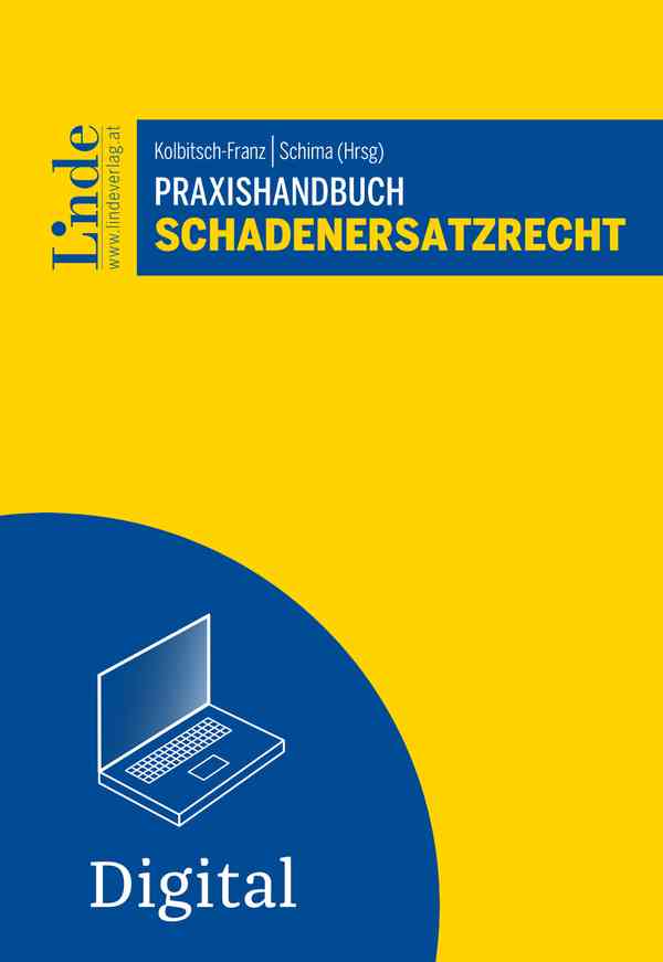 Praxishandbuch Schadenersatzrecht