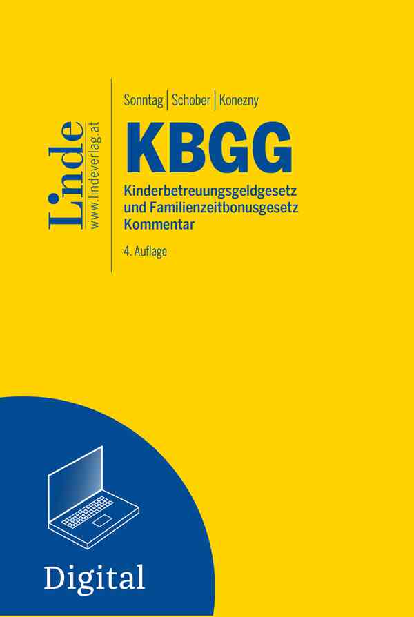 KBGG | Kinderbetreuungsgeldgesetz und Familienzeitbonusgesetz