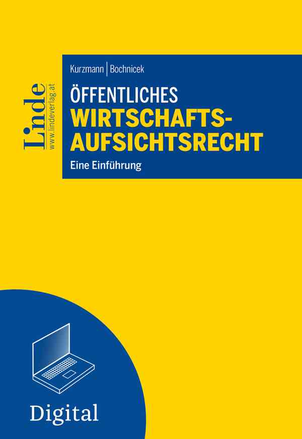 Öffentliches Wirtschaftsaufsichtsrecht