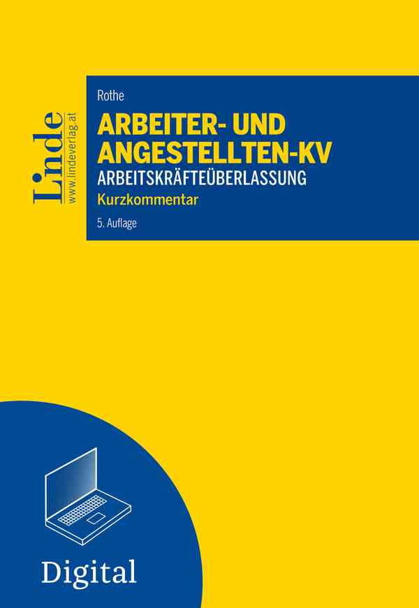 Arbeiter- und Angestelltenkollektivvertrag für das Gewerbe der Arbeitskräfteüberlassung