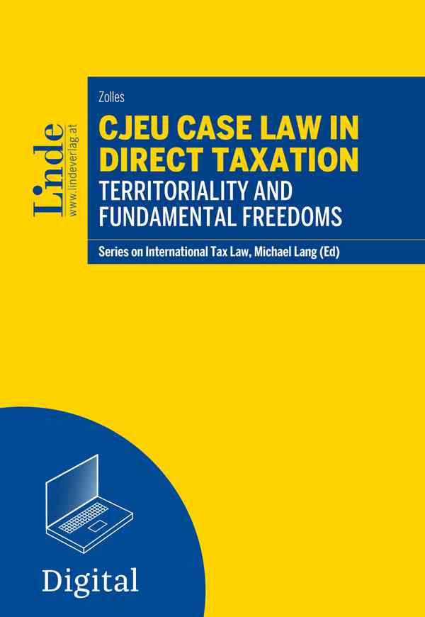 CJEU Case Law in Direct Taxation: Territoriality and Fundamental Freedoms