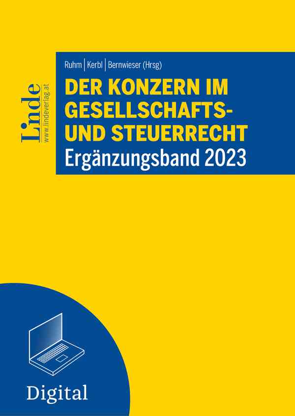 Der Konzern im Gesellschafts- und Steuerrecht | Ergänzungsband 2023