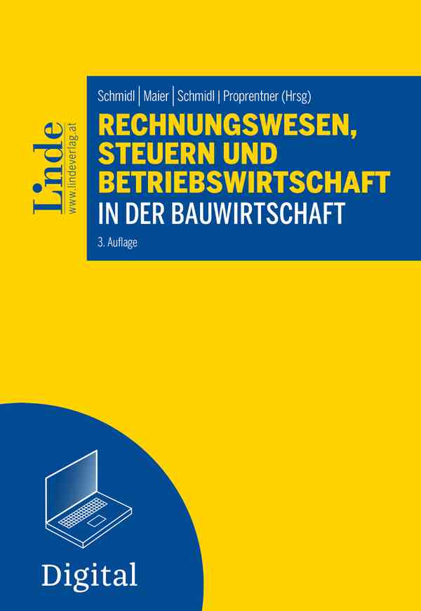 Rechnungswesen, Steuern und Betriebswirtschaft in der Bauwirtschaft