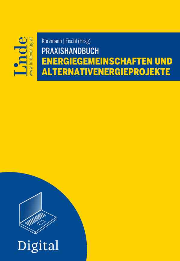 Praxishandbuch Energiegemeinschaften und Alternativenergieprojekte