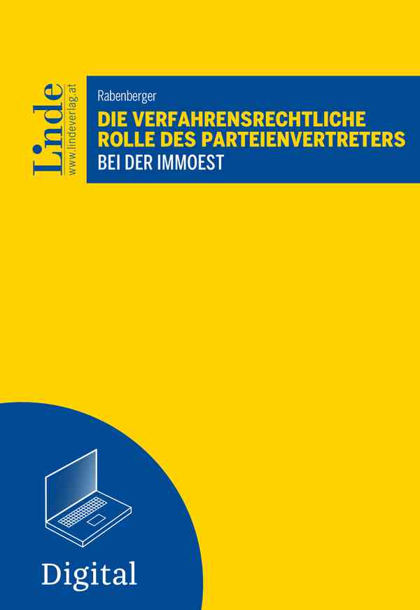 Die verfahrensrechtliche Rolle des Parteienvertreters bei der ImmoESt