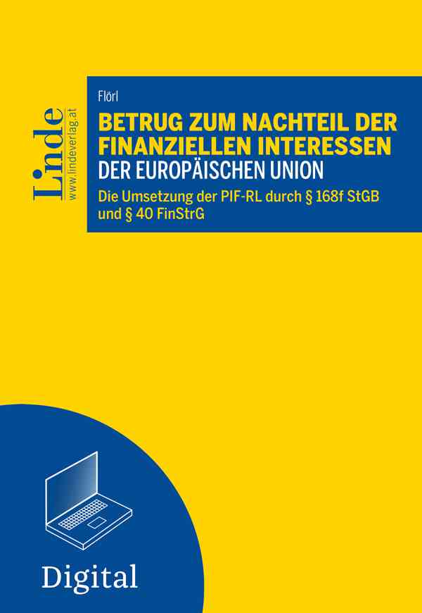 Betrug zum Nachteil der finanziellen Interessen der Europäischen Union