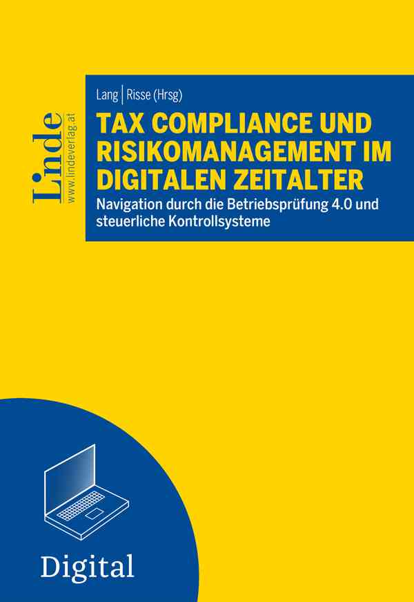 Tax Compliance und Risikomanagement im digitalen Zeitalter