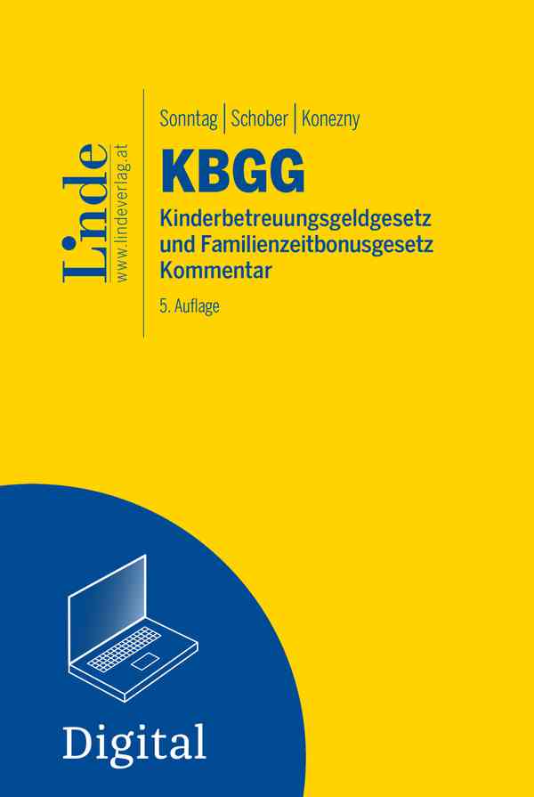 KBGG | Kinderbetreuungsgeldgesetz und Familienzeitbonusgesetz