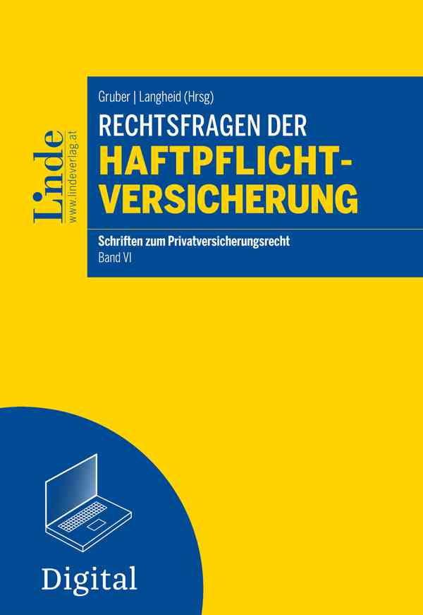 Rechtsfragen der Haftpflichtversicherung