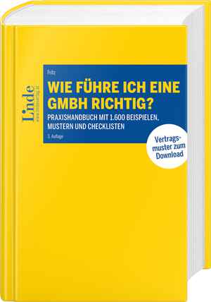 Wie führe ich eine GmbH richtig?