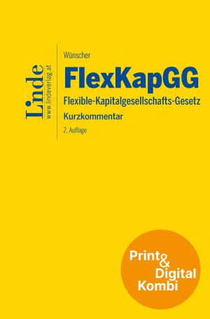 FlexKapGG | Flexible-Kapitalgesellschafts-Gesetz (Kombi Print&digital)